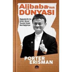 Alibaba'nın Dünyası - Porter Erisman