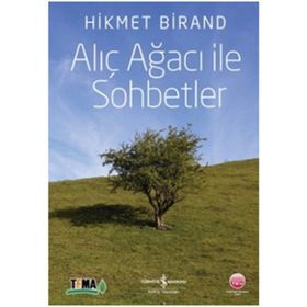 Alıç Ağacı ile Sohbetler - Hikmet Birand