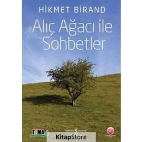 Alıç Ağacı ile Sohbetler İş Bankası Kültür Yayınları