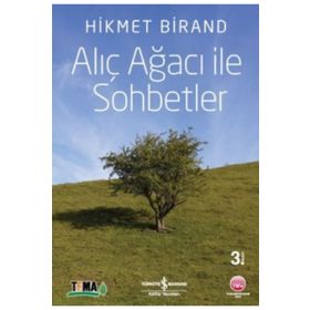 Alıç Ağacı ile Sohbetler İş Bankası Kültür Yayınları