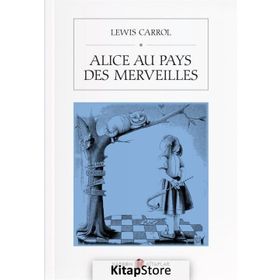 Alice Au Pays Des Merveilles - Lewis Carroll