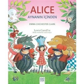 Alice Aynanın İçinden - Emma Chichester Clark