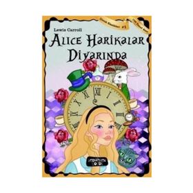 ALICE HARIKALAR DIYARINDA - GENEL