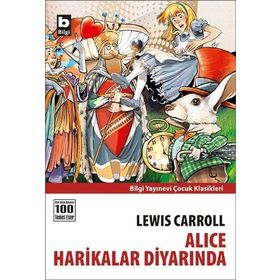 ALICE HARIKALAR DIYARINDA - GENEL