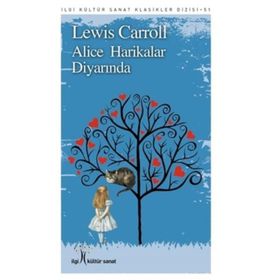 Alice Harikalar Diyarında - İlgi Kültür Sanat Yayınları