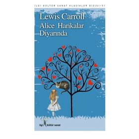 Alice Harikalar Diyarında - İlgi Kültür Sanat Yayınları