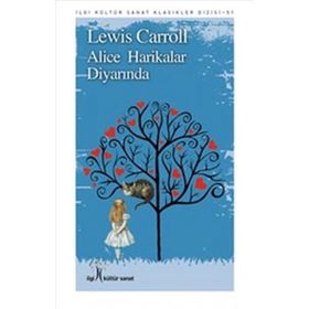 Alice Harikalar Diyarında - İlgi Kültür Sanat Yayınları