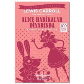 Alice Harikalar Diyarında İş Bankası Kültür Yayınları