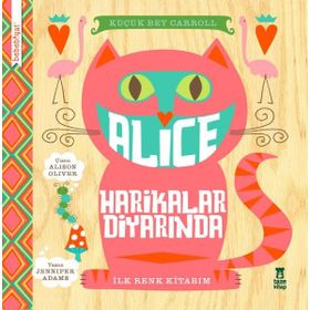 Alice Harikalar Diyarinda - Jennifer Adams