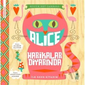 Alice Harikalar Diyarinda - Jennifer Adams