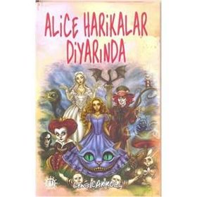 Alice Harikalar Diyarında - kollektif