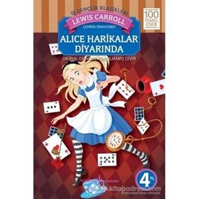ALICE HARİKALAR DİYARINDA - LEWIS CARROL