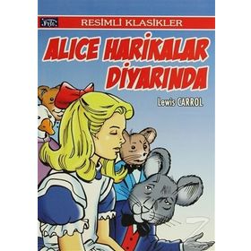 ALICE HARIKALAR DİYARINDA - LEWIS CARROLL (ISBN:9799756231745)