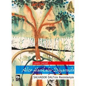 Alice Harikalar Diyarında Salvador Dali'nin Resimleriyle Lewis Carroll