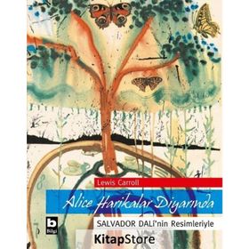Alice Harikalar Diyarında Salvador Dali'nin Resimleriyle Lewis Carroll