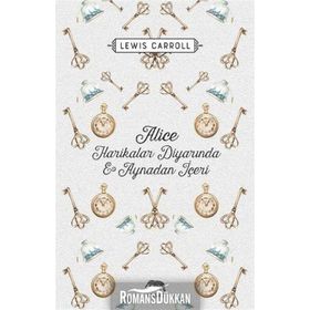 Alice Harikalar Diyarında ve Aynadan İçeri Ciltli - levi s carol