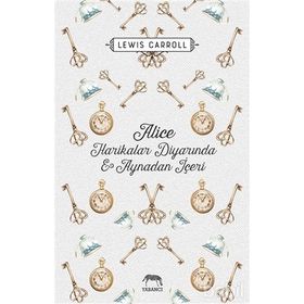 Alice Harikalar Diyarında ve Aynadan İçeri Ciltli - levi s carol