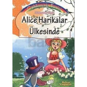 ALICE HARIKALAR ÜLKESINDE - GENEL