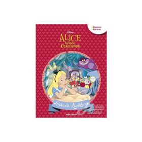 ALICE HARIKALAR ÜLKESINDE - GENEL