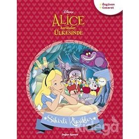 ALICE HARIKALAR ÜLKESINDE - GENEL