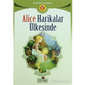Alice Harikalar Ülkesinde - Levis Carol