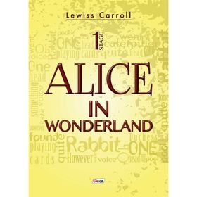 Alice in Wonderland - 1 Stage - Lewiss Carroll