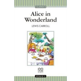 Alice in Wonderland - 1 Stage - Lewiss Carroll