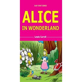 Alice In Wonderland - Lewis Carroll