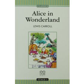 Alice In Wonderland - Stage 1 - Lewis Caroll