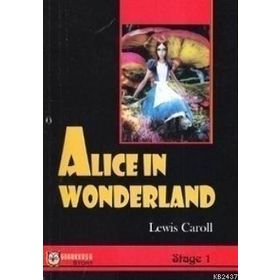 ALICE IN WONDERLAND (STAGE 1) - LEWIS CARROLL