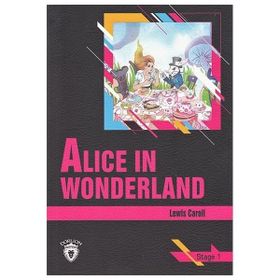 ALICE IN WONDERLAND (STAGE 1) - LEWIS CARROLL