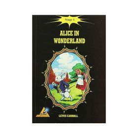 ALICE IN WONDERLAND (STAGE 1) - LEWIS CARROLL