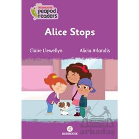 Alice Stops - Claire Llewellyn