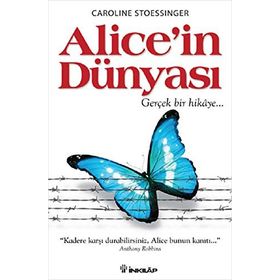 ALICE'IN DÜNYASI - CAROLINE STOESSINGER