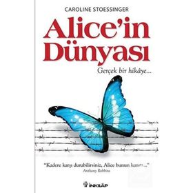 ALICE'IN DÜNYASI - CAROLINE STOESSINGER