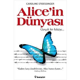 ALICE'IN DÜNYASI - CAROLINE STOESSINGER