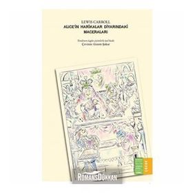 Alicein Harikalar Diyarındaki Maceraları - Lewis Carroll