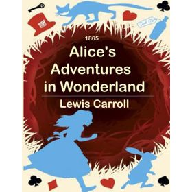 Alice’s Adventures in Wonderland - levi s carol