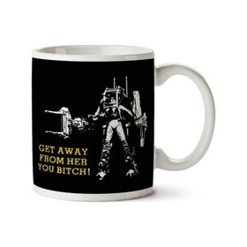 Alien Get Away From Her You Bitch Baskılı Kupa Bardak