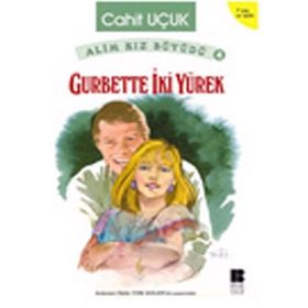 Alim Kız Büyüdü 4 - Gurbette İki Yürek - Cahit Uçuk