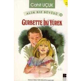 Alim Kız Büyüdü 4 - Gurbette İki Yürek - Cahit Uçuk