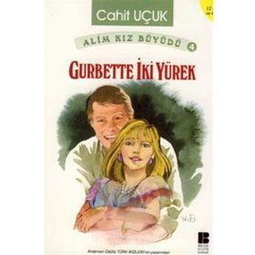 Alim Kız Büyüdü 4 - Gurbette İki Yürek - Cahit Uçuk