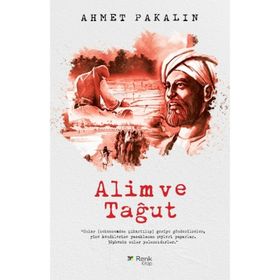 Alim ve Tağut - Ahmet Pakalın