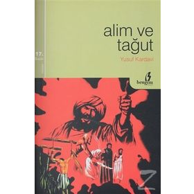 Alim ve Tağut - yusuf el karadawi
