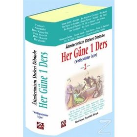 ALIMLERIMIZIN DIZLERI DIBINDE HER GÜNE 1 DERS (YETİŞKİNLER İÇİN) 2 - FEYZULLAH BİRIŞIK