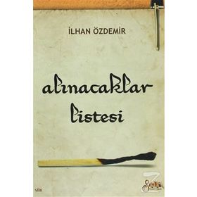 Alınacaklar Listesi - İlhan Özdemir