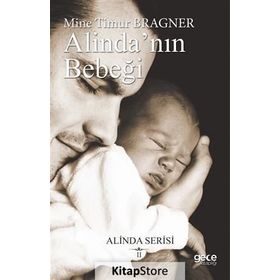 Alinda'nın Bebeği - Alinda Serisi 2 - Mine Timur Bragner