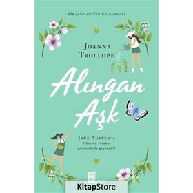 Alıngan Aşk - Joanna Trollope