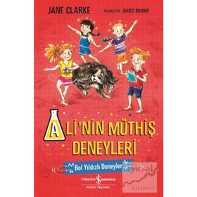 Ali'nin Müthiş Deneyleri Bol Sulu Deneyler! - Jane Clarke