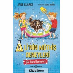 Ali'nin Müthiş Deneyleri Bol Sulu Deneyler! - Jane Clarke